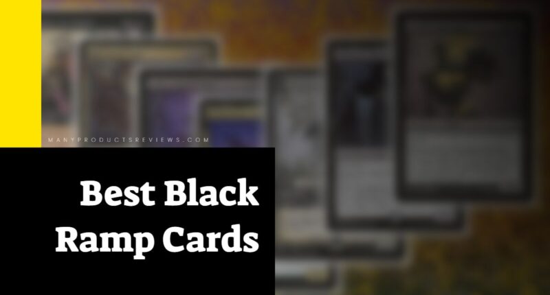 Best Black Ramp Cards