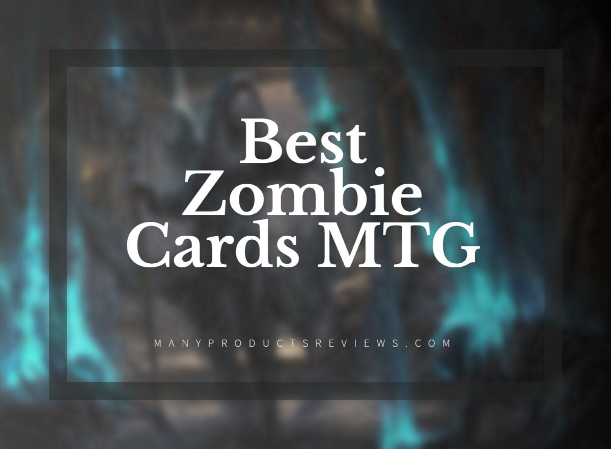 Top 10 Best Zombie Cards MTG EDH Create Unstoppable MTG Deck